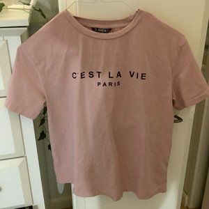 c'est la vie pink tee shirt